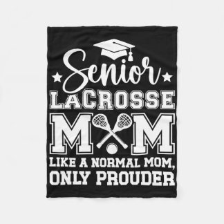 Lacrosse Senior Mama Prouder Lacrosse Player Senio Fleecedecke