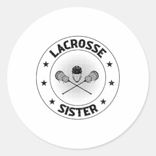 Lacrosse Sister - Lacrosse Player Sister Lacrosse Runder Aufkleber