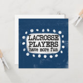 Lacrosse Spieler haben mehr Spaß Grußkarte Karte (Vorderseite/Rückseite Beispiel)
