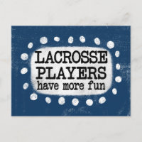 Lacrosse Spieler haben mehr Spaß Postkarte