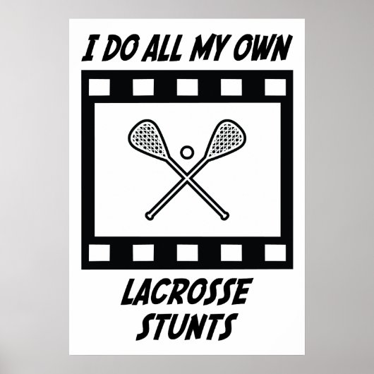 Lacrosse Stunts Poster (Vorne)
