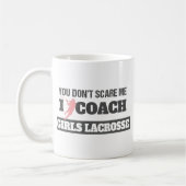 Lacrosse-Trainer erschrecken Sie mich nicht Kaffeetasse (Links)