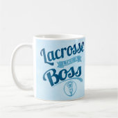 Lacrosse wie ein Boss Kaffeetasse (Links)