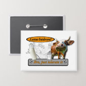 Lactose Intolerant? Just Tolerate It Button (Vorderseite/Rückseite)