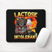 Lactose Intolerant Silly Cat Meme Funny Saying Cat Mousepad (Mit Mouse)