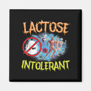 Lactose Intoleranz Ironischer Sarcastic Funny Spaß Magnet