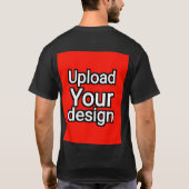 Lade dein Design hoch  T-Shirt (Rückseite)