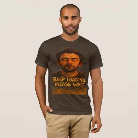 Lade Schlaf Bitte Warten Lustiges T-Shirt (Vorne ganz)