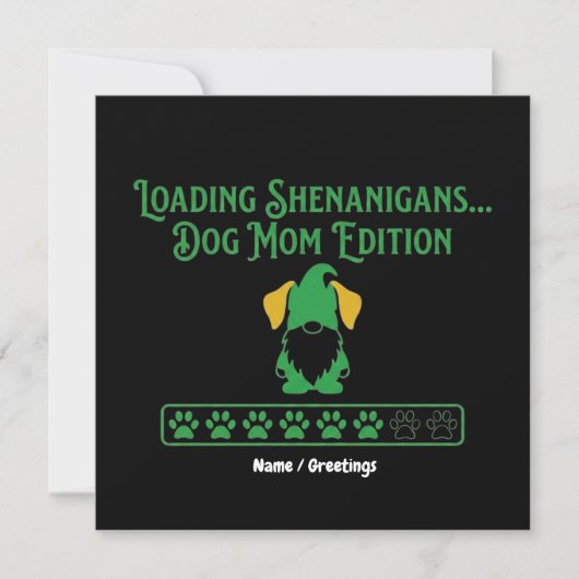 Lade-Shenanigans-Hundemutter-Gnom St. Patrick's Da Einladung (Vorderseite)