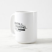 Ladebildschirm für geistigen Puffer Kaffeetasse (Vorderseite Links)