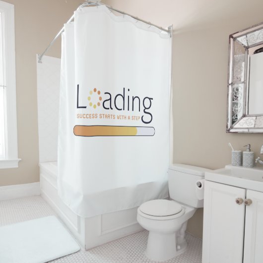 Laden - Erfolg beginnt mit einem Schritt Duschvorhang (Beispiel)