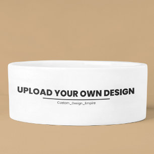 Laden Sie Ihr eigenes Design hier hoch Benutzerd Napf