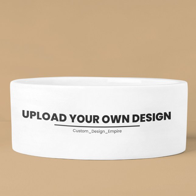 Laden Sie Ihr eigenes Design hier hoch | Benutzerd Napf (Von Creator hochgeladen)