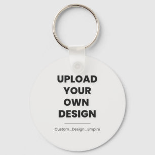 Laden Sie Ihr eigenes Design hier hoch Benutzerd Schlüsselanhänger
