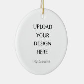 Laden Sie Ihr eigenes Design hoch Keramik Ornament (Rechts)