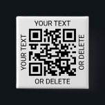 Laden Sie Ihre QR-Code-einfache Website oder Ihre  Button<br><div class="desc">Geben Sie jede Website oder Zahlungsanwendung mit einem benutzerdefinierten QR-Code-Quadrat-Button frei. Alle Formulierungen auf dieser Vorlage sind einfach zu personalisieren oder zu löschen, und das Bild kann durch Ihren QR-Code, Ihr Logo oder Ihr Foto ersetzt werden. Auch Farben und Schriftart lassen sich mit dem Zazzle Designwerkzeug leicht ändern. Werben Sie...</div>