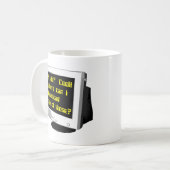 Laden Sie sich einen lebenslustigen Computerhumor  Kaffeetasse (Vorderseite Links)