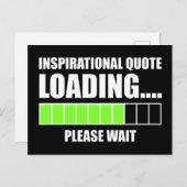 Laden von inspirierenden Zitaten... Bitte warten Postkarte (Vorne/Hinten)