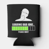 Laden von Vater Joke Bitte warten Dosenkühler (Rückseite)