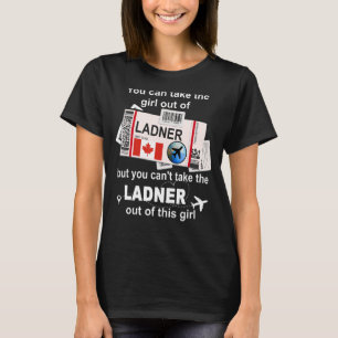 Ladner Boarding Pass Ladner Girl Ladner T-Shirt