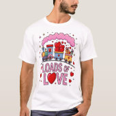 Ladung Liebe Valentinbahn T-Shirt (Vorderseite)