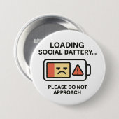 Ladung Sozialbatterie Funny Introvertierte Warnung Button (Vorne & Hinten)