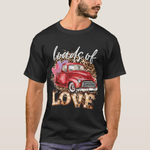 Ladungen Liebe XOXO LKW Valentinstag Coup T-Shirt