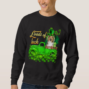 Ladungen von Luck Truck Shetland Sheepdog St Patri Sweatshirt