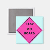 Lady an Board Magnet (Vorderseite/Rückseite)