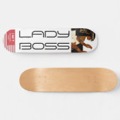 LADY BOSS Skateboard (Horizontal)