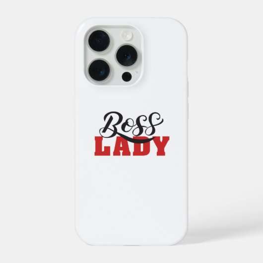 Lady Boss – Starkes Selbstbewusstes Frauendesign iPhone Hülle (Rückseite)