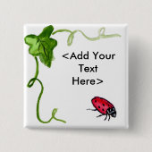 Lady Bug Button (Vorderseite)