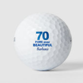 Lady Golfer Geschenk 70 - 70th FORE-ever Beautiful Golfball (Vorderseite)