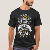 Lady immer genau für Frauen Funny School App T-Shirt (Vorderseite)