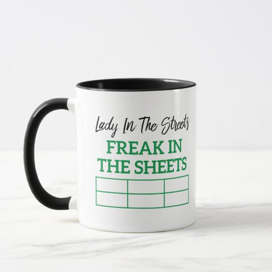 Lady in the Streets Freak in Sheets Lady Geschenk Tasse (Links)