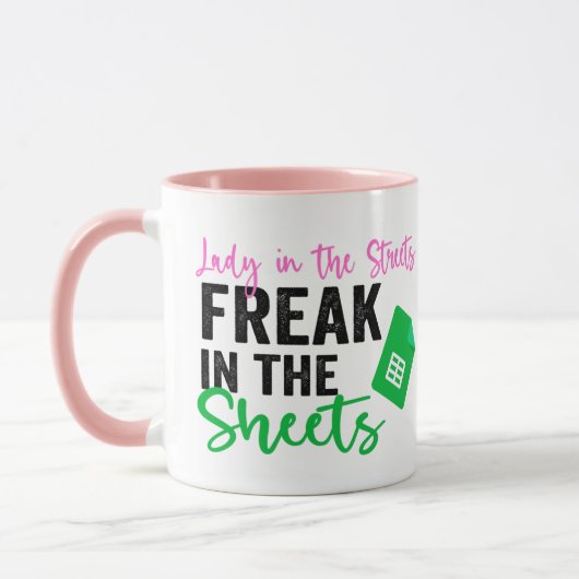Lady in the Streets Freak in the Sheets Tasse (Links)