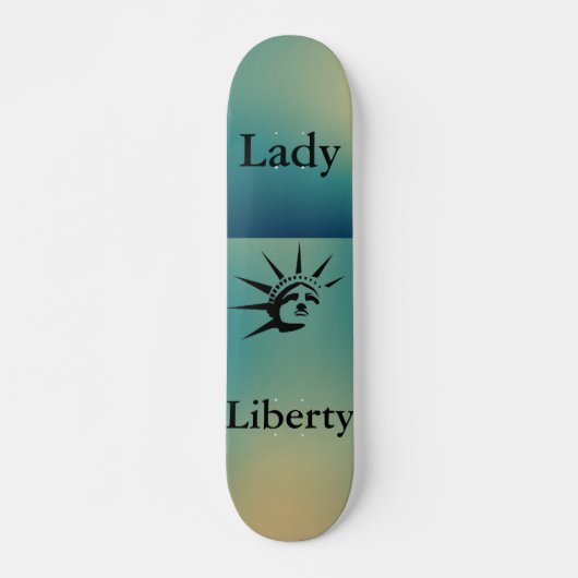 Lady Liberty Skateboard (Vorne)