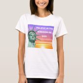 Lady Liberty und das Königreich Gottes T-Shirt (Vorderseite)