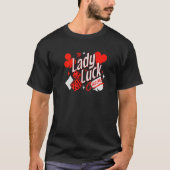 Lady Luck Rockabilly 50's Casino Games Card Player T-Shirt (Vorderseite)