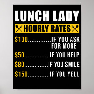 Lady Lunch Lady Stundenpreis Lunch Lady Poster