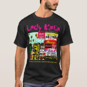 LADY MAFIA. T-Shirt (Vorderseite)