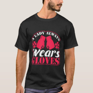 Lady Wears Boxhandschuhe kämpfen Fitness Frauen Fi T-Shirt
