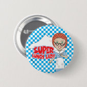 Lady zum Mittagessen - Lady zum Super Lunch Button (Vorne & Hinten)