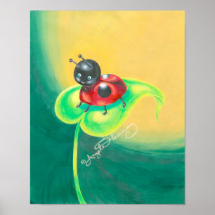 Ladybird, Ladybug, egal wie ich Niedlich bin Poster