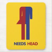 Ladyboy Needs Head Mousepad (Vorne)
