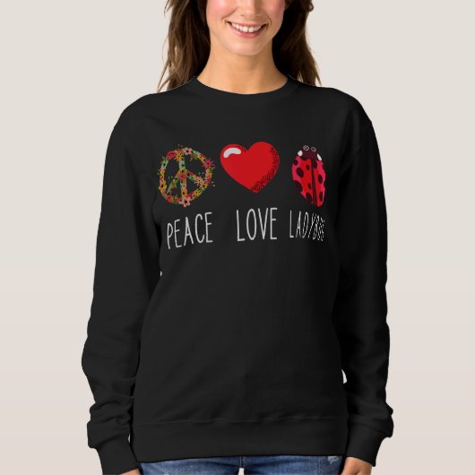 Ladybug Blume Herz Liebe Frieden Ladybug Ladybug Sweatshirt (Vorderseite)