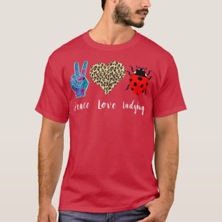 Ladybug Entomology Liebe Peace Ladybug Lover Insek T-Shirt