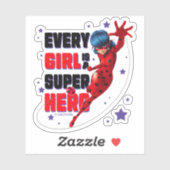 Ladybug Every Girl ist ein Super-Held Aufkleber (Blatt)