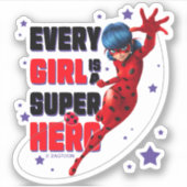 Ladybug Every Girl ist ein Super-Held Aufkleber (Vorderseite)