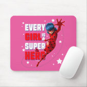 Ladybug Every Girl ist ein Super-Held Mousepad (Mit Mouse)